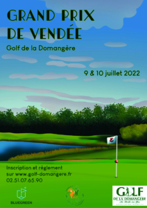 GRAND PRIX DE LA VENDEE - GOLF de la DOMANGERE @ Golf de la Domangère | Nesmy | Pays de la Loire | France
