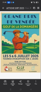 GRAND PRIX DE LA VENDEE - GOLF de la DOMANGERE 2025 @ Golf de la Domangère | Nesmy | Pays de la Loire | France